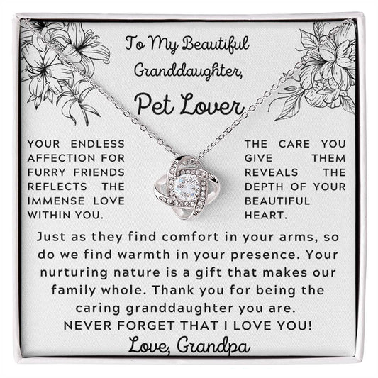 Gift for granddaughter, Pet Lover,from Grandpa